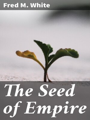 cover image of The Seed of Empire